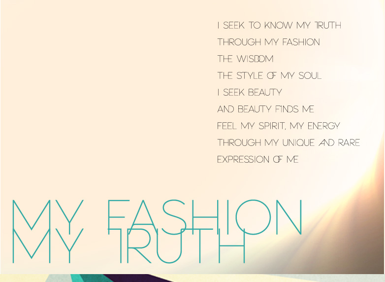 MY FASHION TRUTH Poem