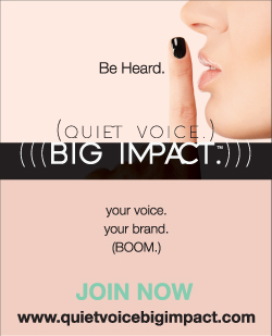 Quiet Voice. Big Impact.